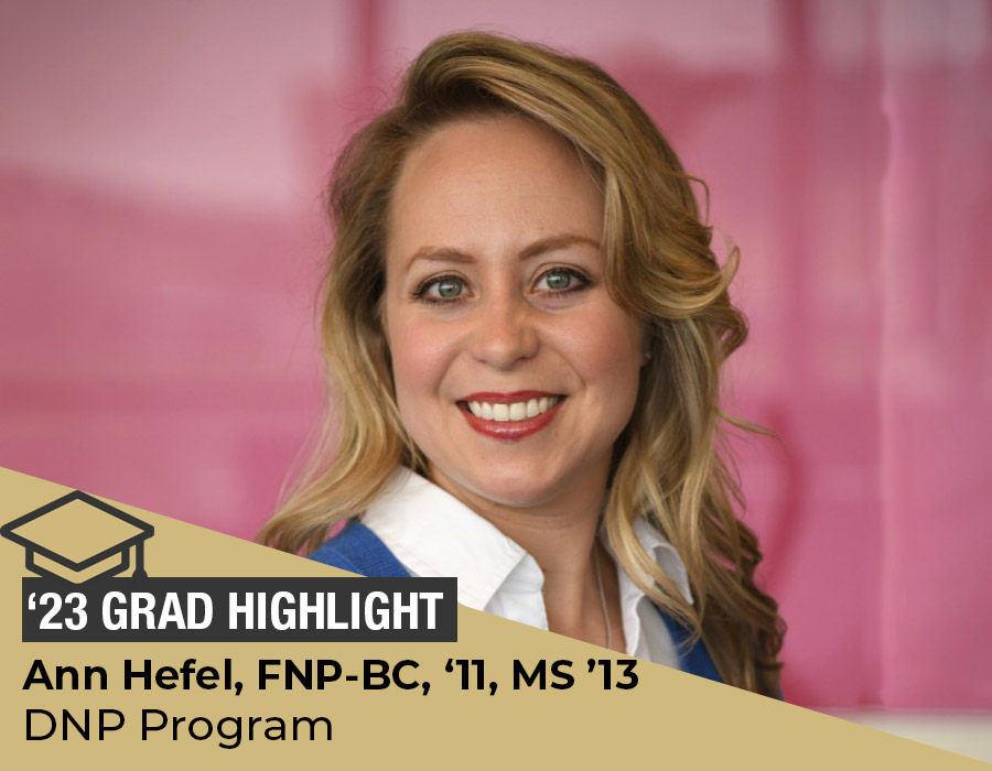 Ann Hefel, FNP-BC, MS DNP Student